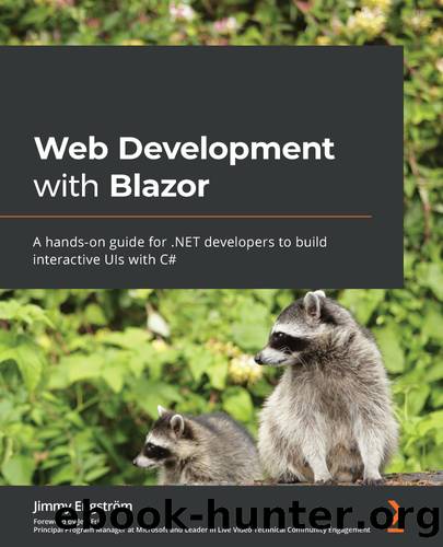 Web Development with Blazor by Jimmy Engström