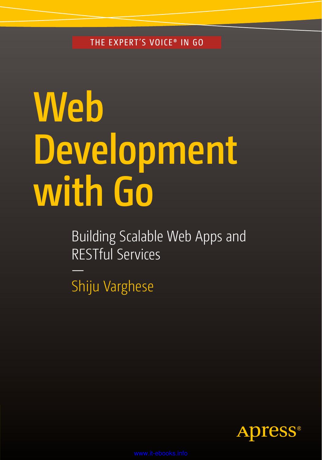 Web Development with Go by Shiju Varghese