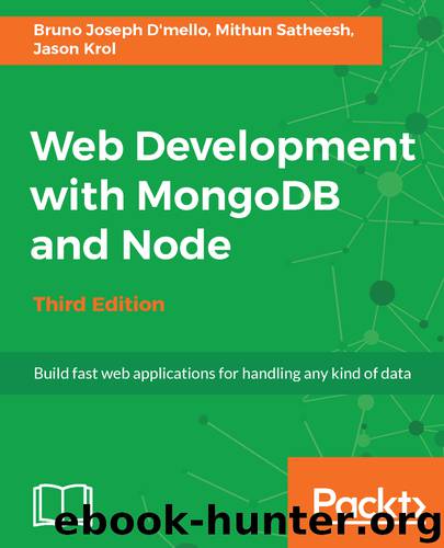Web Development with MongoDB and Node by Bruno Joseph D'mello