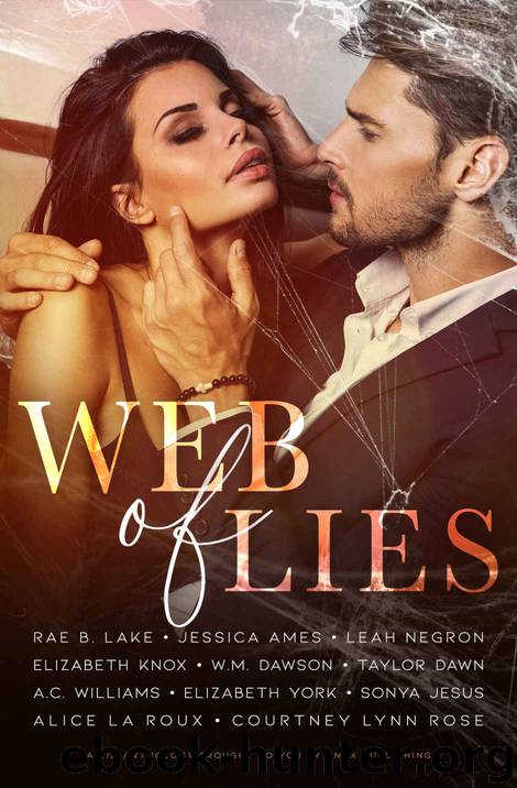 Web Of Lies: A Lie Anthology Brought To You By Knox Publishing by unknow