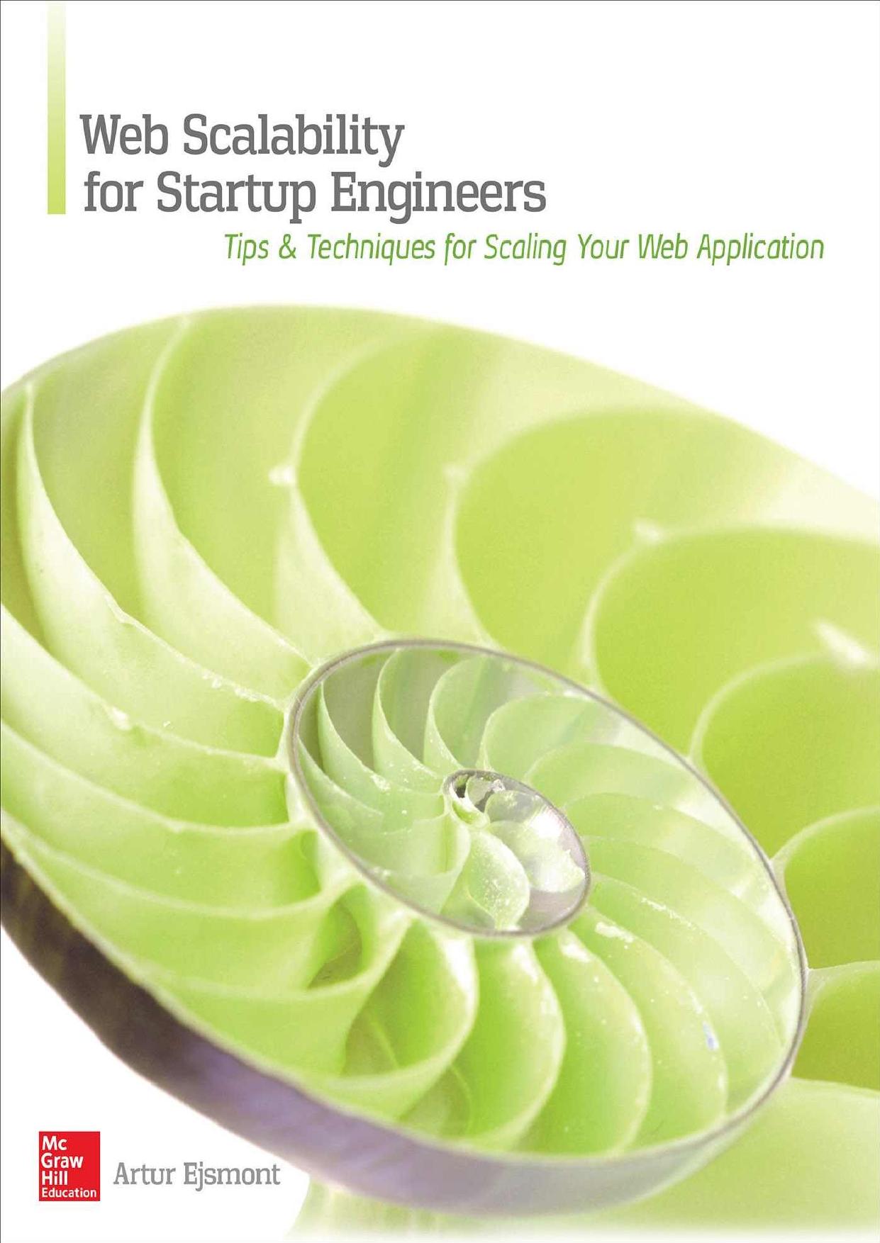 Web Scalability for Startup Engineers by Artur Ejsmont
