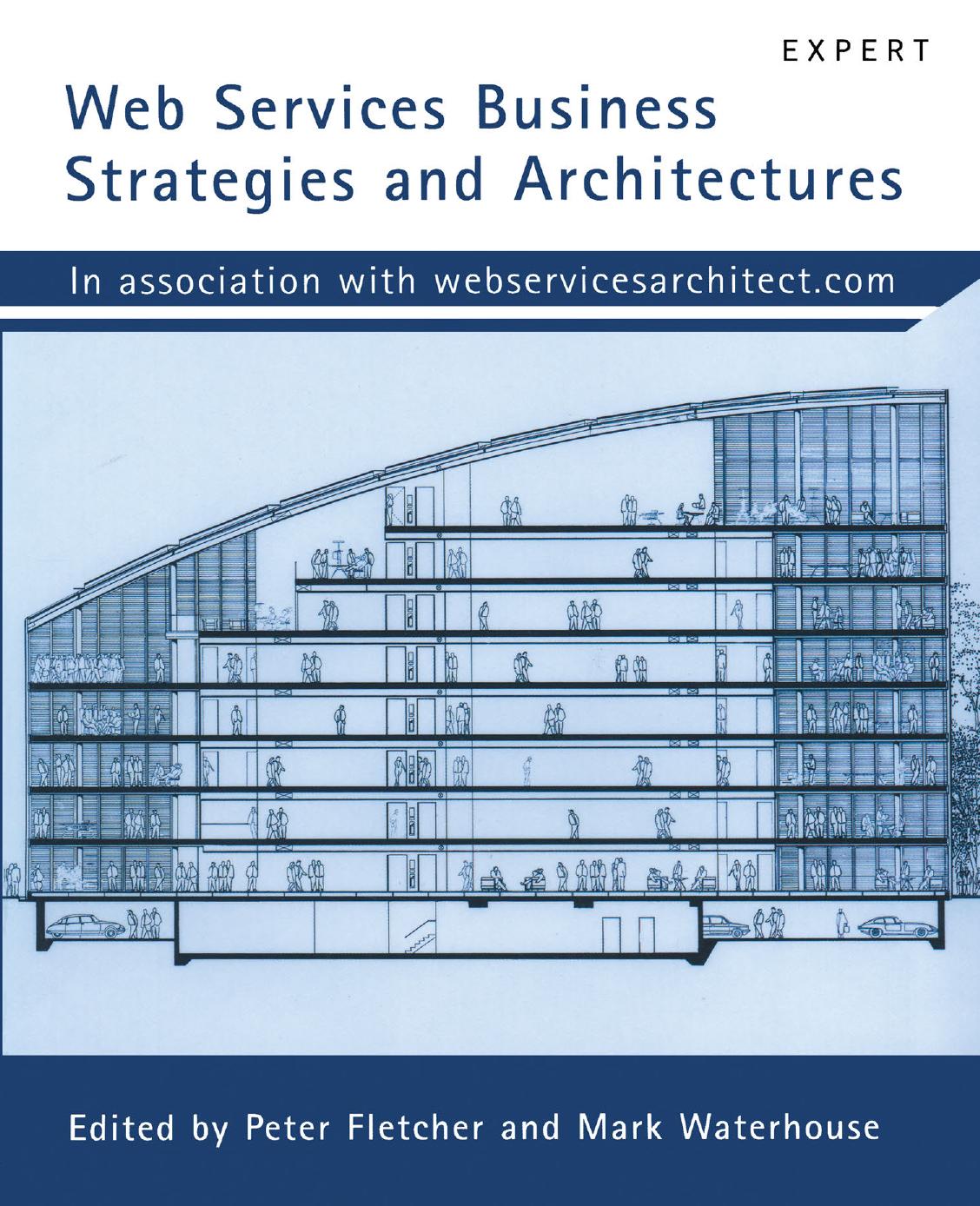 Web Services Business Strategies and Architectures by Kapil Apshankar