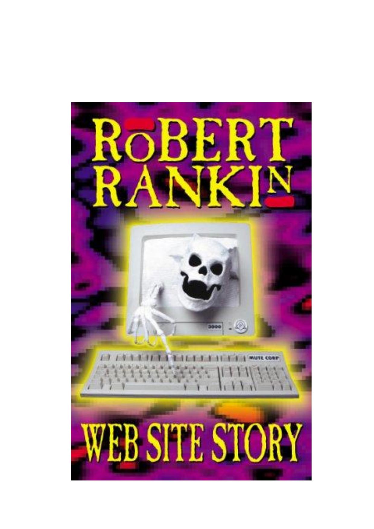 Web Site Story by Robert Rankin