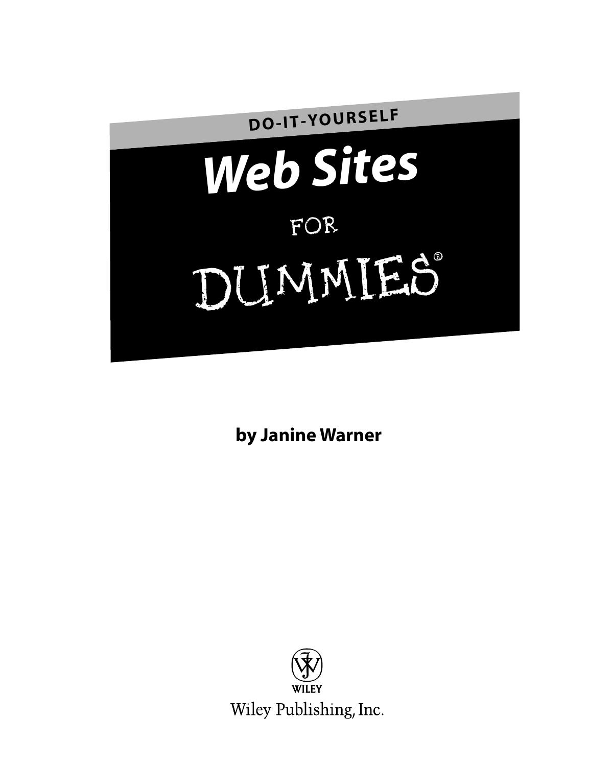 Web Sites Do-It-Yourself for DUMmIES by Unknown