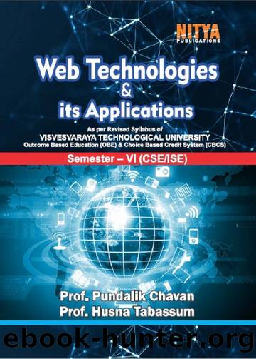 Web Technology and Its Applications by Chavan Prof. Pundalik & Tabassum Prof. Husna