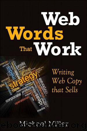 Web Words That Work: Writing Online Copy That Sells by Michael Miller