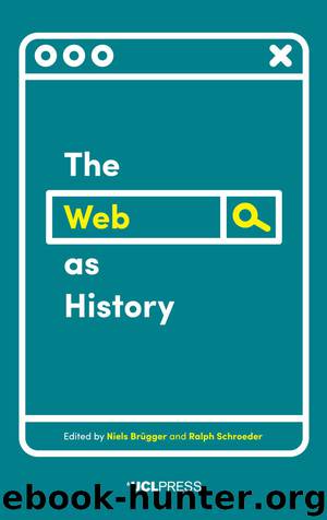 Web as History by Niels Brügger and Ralph Schroeder