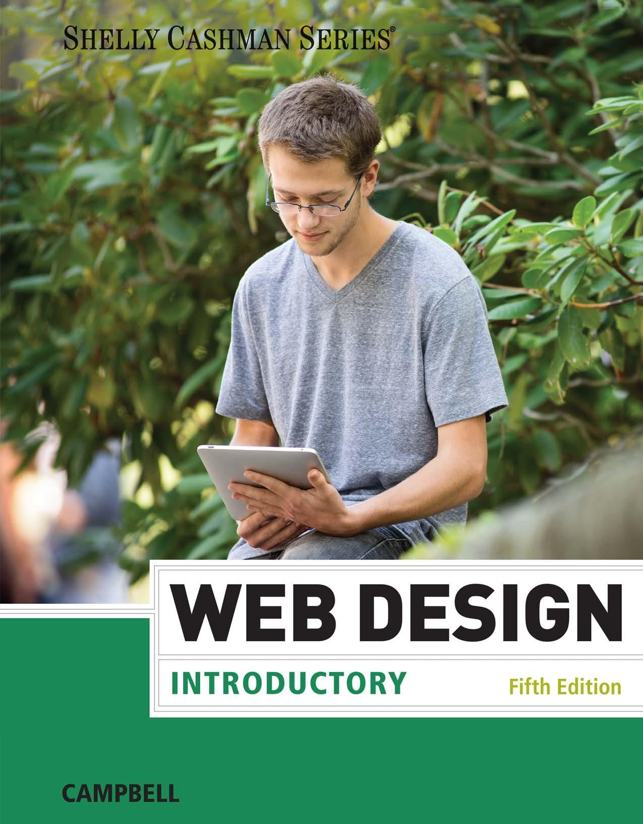 Web design: introductory by Earl H. Potter III Collection.;Campbell Jennifer T