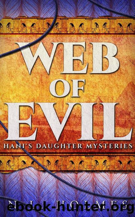 Web of Evil (Hani's Daughter Mysteries, #2) by N.L. Holmes