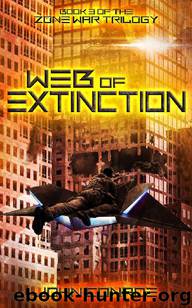Web of Extinction (Zone War Book 3) by John Conroe