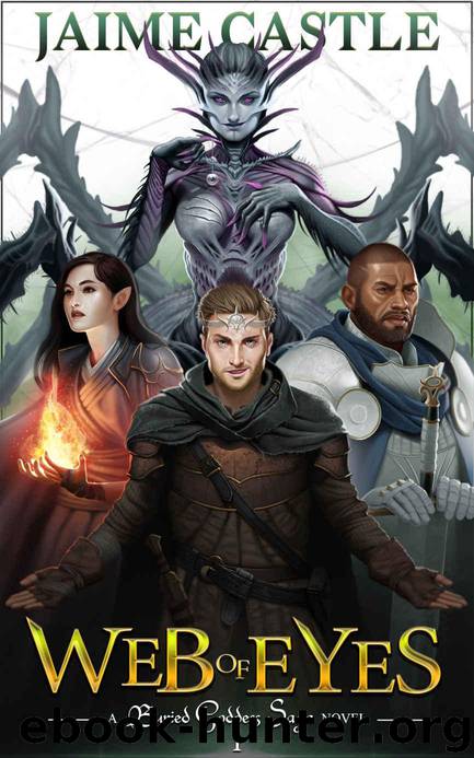 Web of Eyes (The Buried Goddess Saga Book 1) by Castle Jaime
