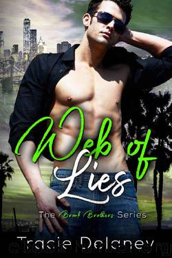 Web of Lies (A Brook Brothers Novel Book 4) by Tracie Delaney