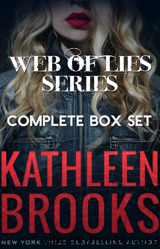 Web of Lies Complete Boxset by Kathleen Brooks