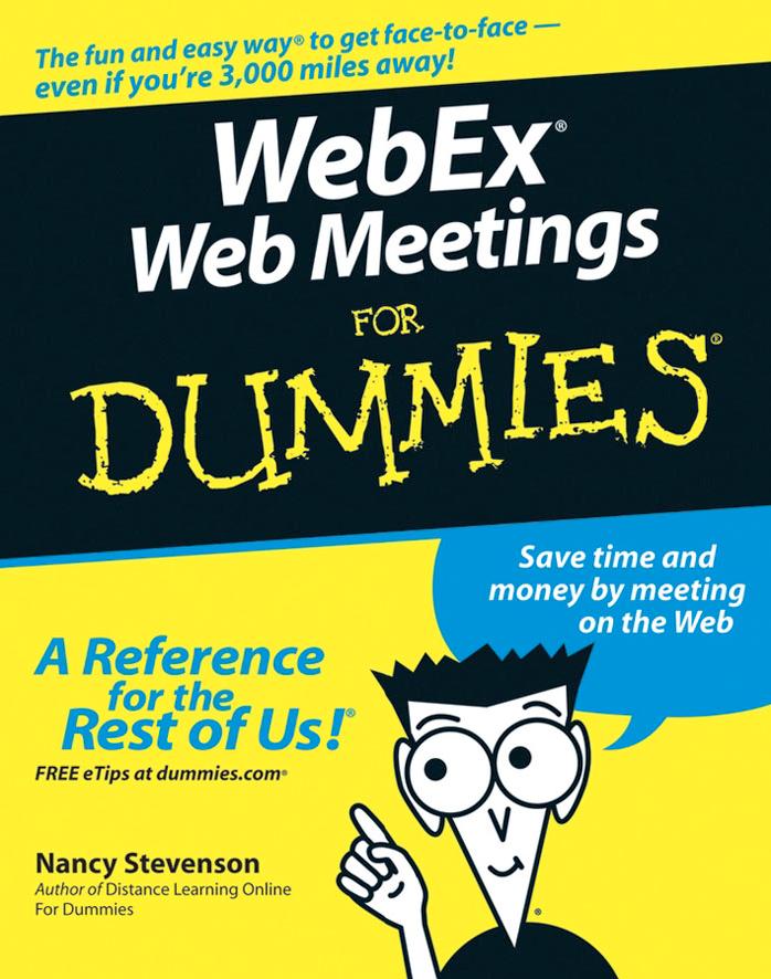 WebEx Web Meetings for Dummies by Stevenson Nancy