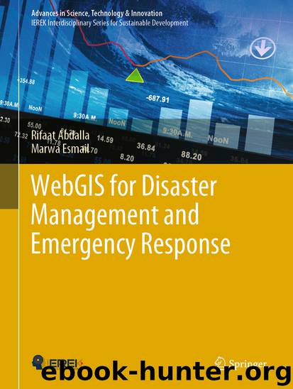WebGIS for Disaster Management and Emergency Response by Rifaat Abdalla & Marwa Esmail