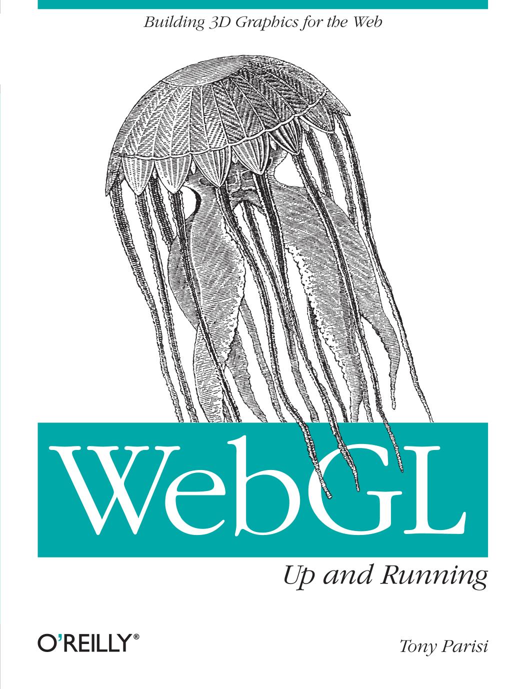 WebGL: Up and Running by Tony Parisi