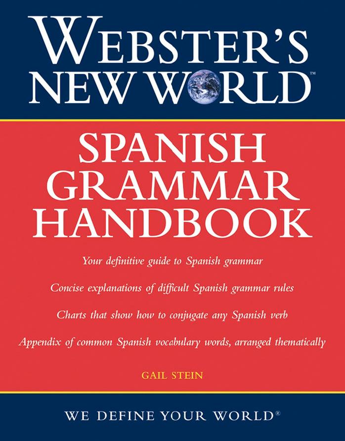 Webster's New World Spanish Grammar Handbook by Unknown