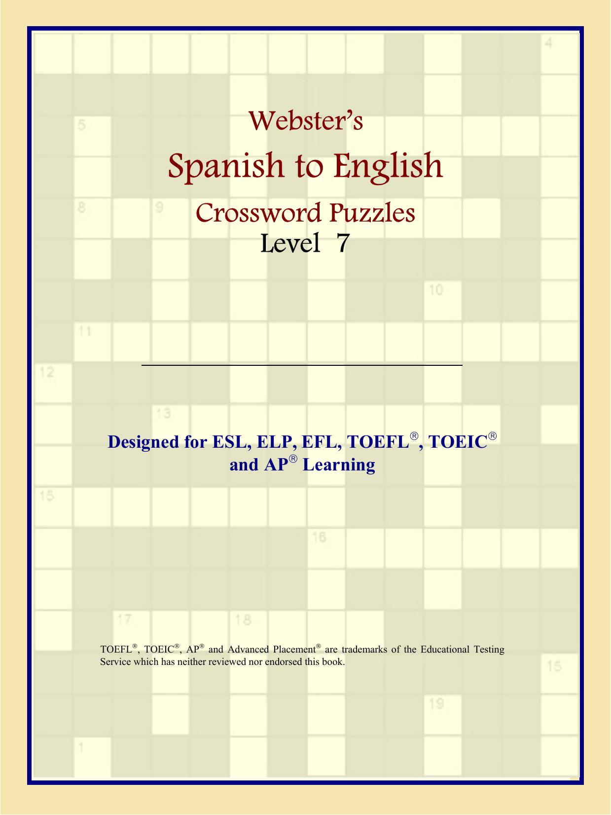 Webster's Spanish to English Crossword Puzzles: Level 7 by Philip M. Parker