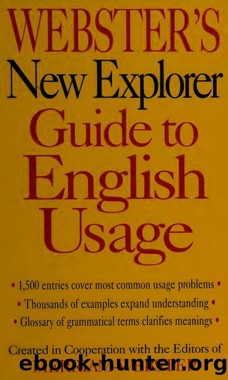 Webster's new explorer guide to English usage by Webster's New Explorer Guide to English Usage (2004)