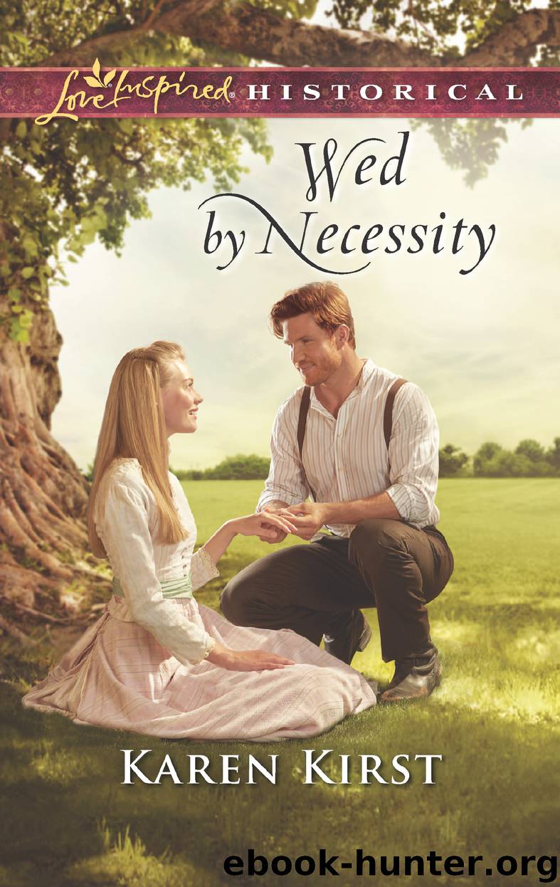 Wed by Necessity by Karen Kirst