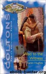 Wed to the Witness by Karen Hughes