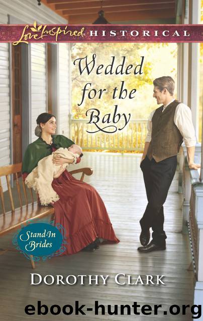 Wedded for the Baby by Dorothy Clark