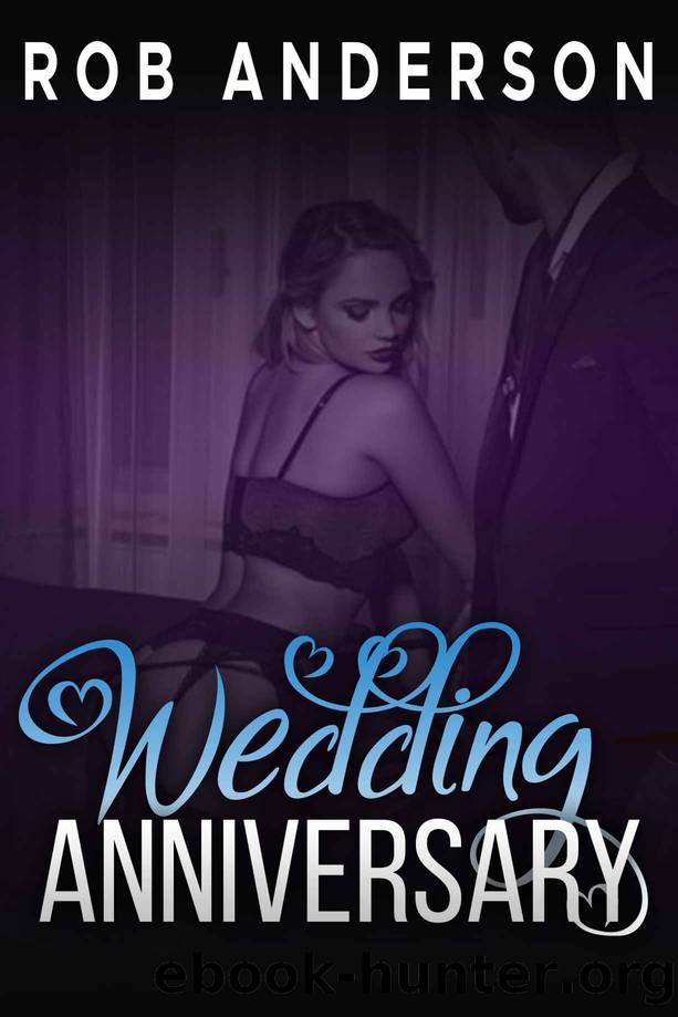 Wedding Anniversary by ROB ANDERSON