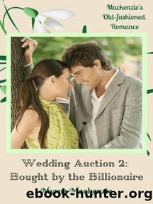 Wedding Auction 2: Bought by the Billionaire by Myrna Mackenzie