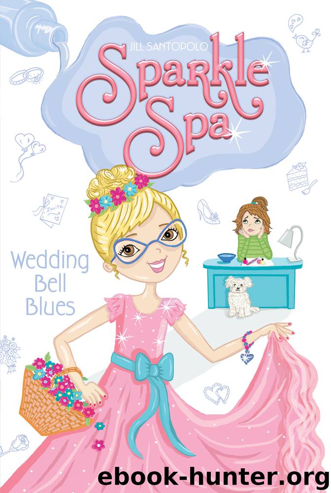 Wedding Bell Blues by Jill Santopolo