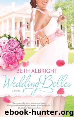 Wedding Belles by Beth Albright