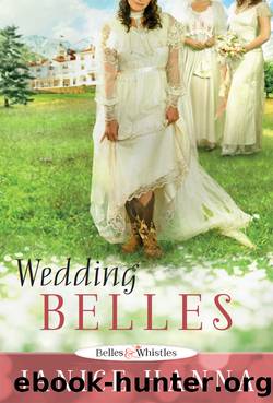 Wedding Belles by Janice Hanna