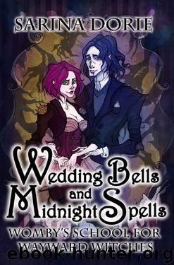 Wedding Bells and Midnight Spells by Sarina Dorie