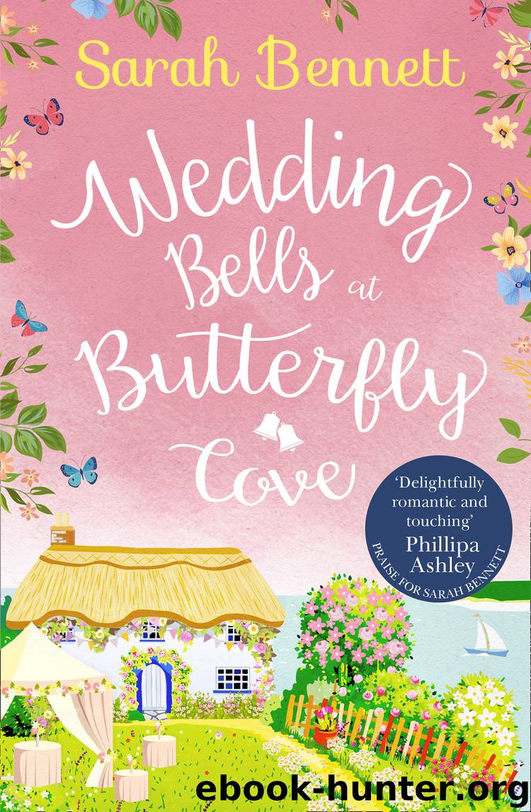 Wedding Bells at Butterfly Cove: A heartwarming romantic read from bestselling author Sarah Bennett (Butterfly Cove, Book 2) by Sarah Bennett