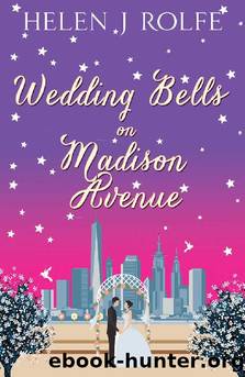 Wedding Bells on Madison Avenue by Helen J. Rolfe