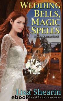 Wedding Bells, Magic Spells by Shearin Lisa