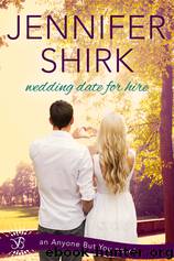 Wedding Date for Hire by Jennifer Shirk