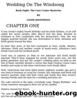 Wedding On The Windsong: Book Eight: The Cozy Cruise Mysteries by Unknown