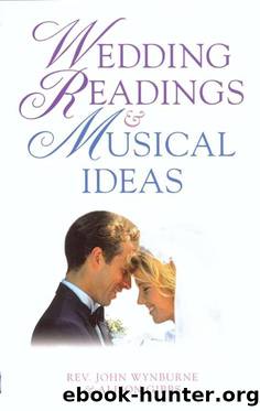Wedding Readings and Musical Ideas by Rev. John Wynburne & Alison Gibbs