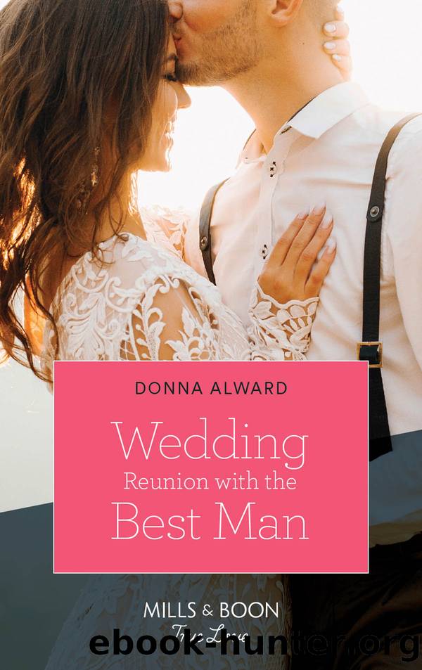 Wedding Reunion With the Best Man by Donna Alward