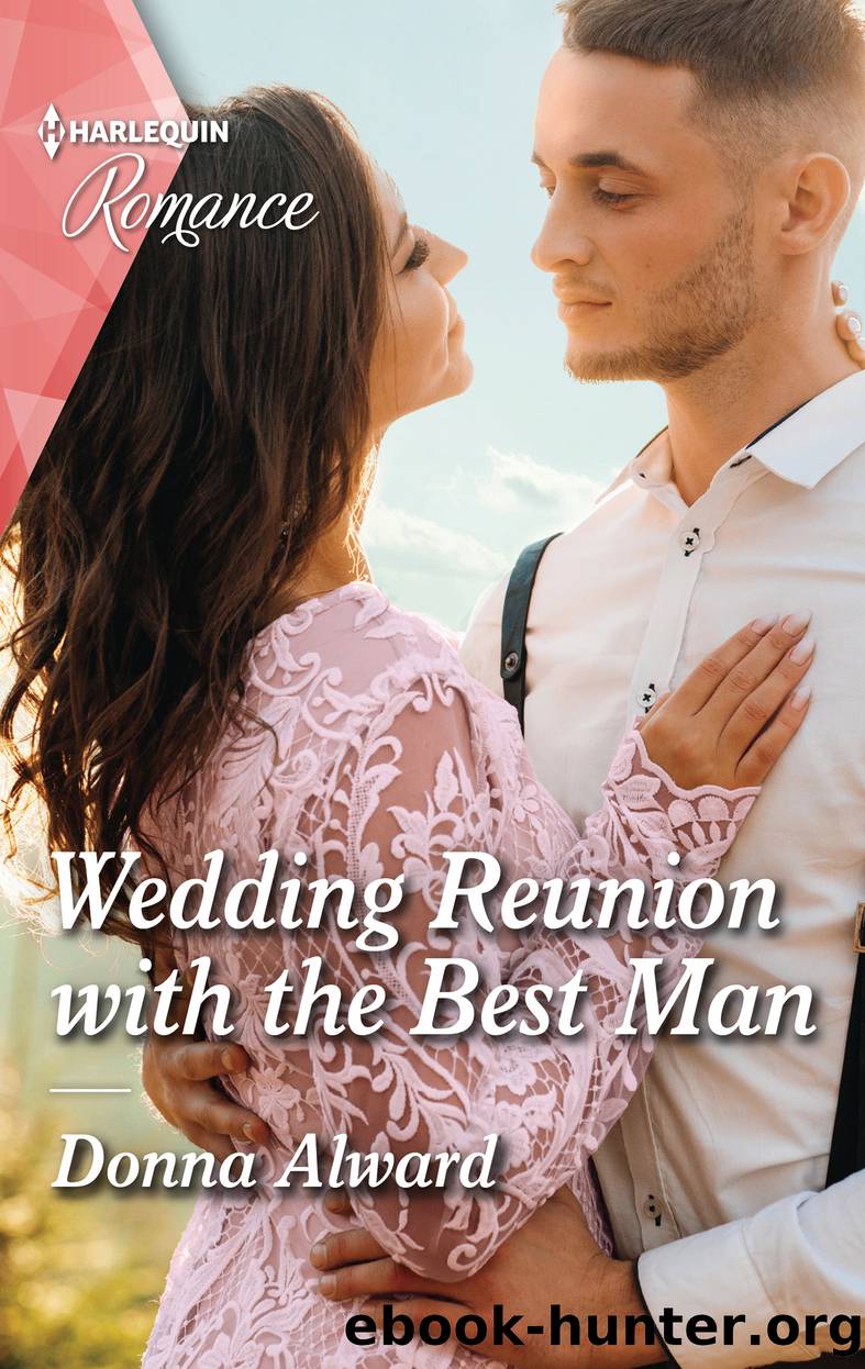 Wedding Reunion with the Best Man by Donna Alward