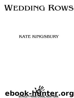 Wedding Rows by Kingsbury Kate