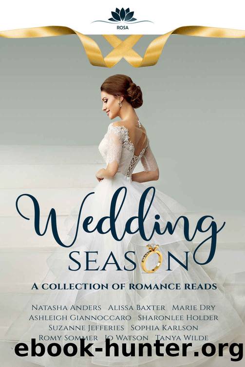 Wedding Season: A Collection Of Romance Reads by unknow