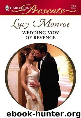 Wedding Vow of Revenge by Lucy Monroe