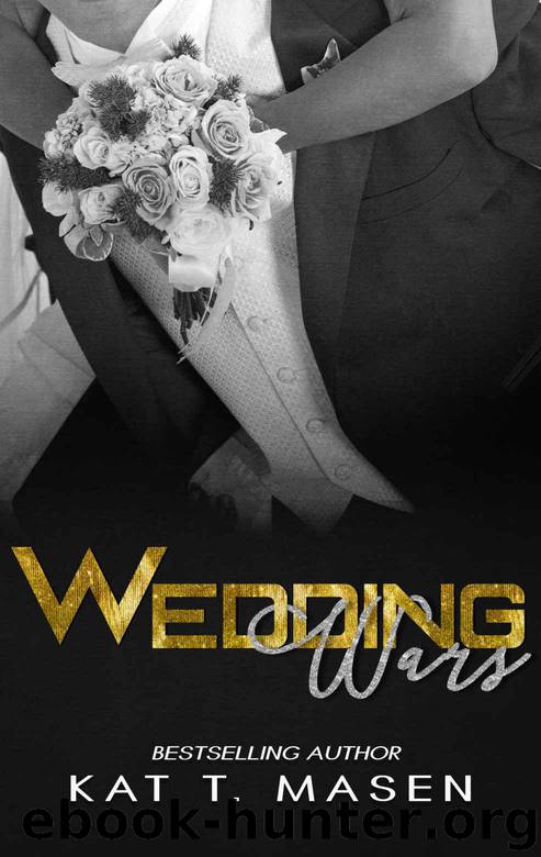 Wedding Wars: A Roomie Wars Novella by T.Masen Kat