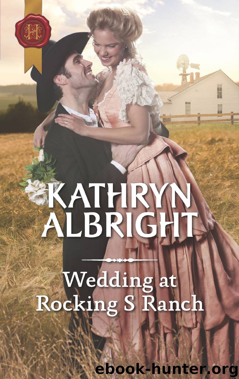 Wedding at Rocking S Ranch by Kathryn Albright