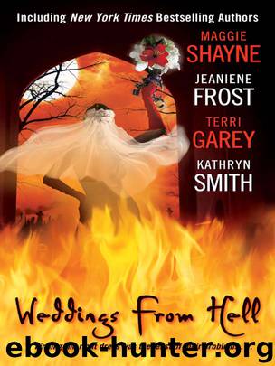 Weddings From Hell by Maggie Shayne