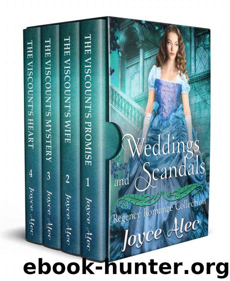 Weddings and Scandals: Regency Romance Collection by Alec Joyce