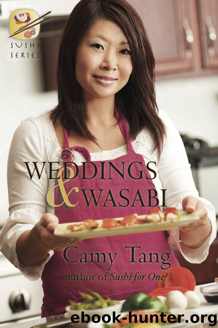Weddings and Wasabi by Camy Tang