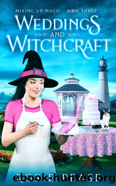Weddings and Witchcraft by Rosie Pease