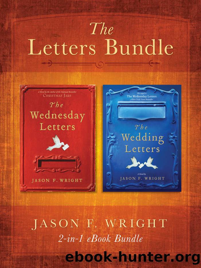 Wednesday Letters and Wedding Letters 2-in-1 eBook Bundle by Jason F. Wright